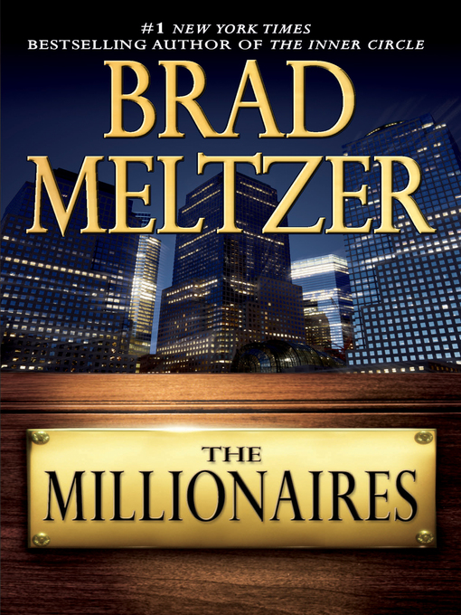 Title details for The Millionaires by Brad Meltzer - Wait list